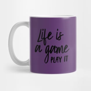 Life is a Game Mug